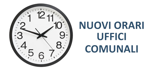 Nuovi orari uffici comunali dal 01 gennaio 2022